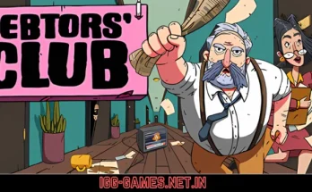 Debtors' Club Free Download For PC