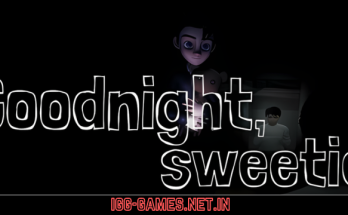 Goodnight Sweetie Free Download For PC