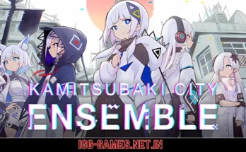KAMITSUBAKI CITY ENSEMBLE Free Download igg-games