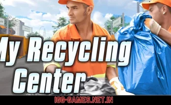 My Recycling Center - Resources Trading Expansion Free Download igg-games