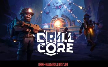 Drill Core igg -games