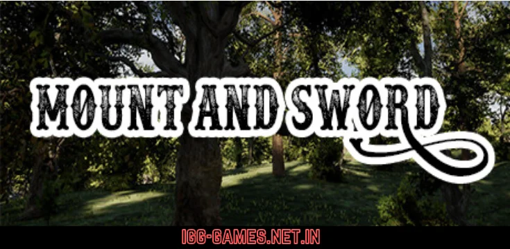 Mount And Sword Free Download igg -games 1