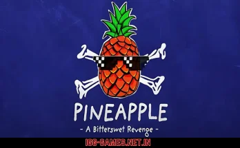 PINEAPPLE A Bittersweet Revenge igg-games