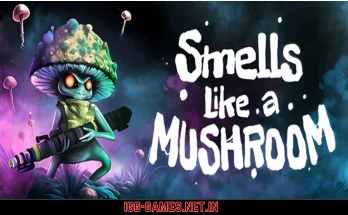 Smells Like a Mushroom Free Download igg -games 1