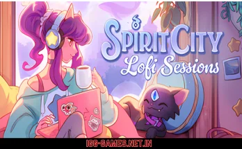 Spirit City Lofi Sessions Free Download igg -games 1